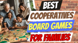 Best Cooperative Board Games for Families