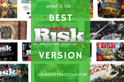 Best Risk Version Board Game: What RISK version to choose? [Updated in 2024]